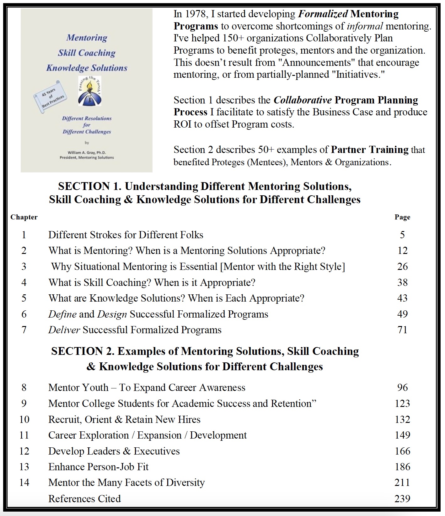 Mentoring, Skill Coaching and Knowledge Solutions; Different Resolutions for Different Challenges